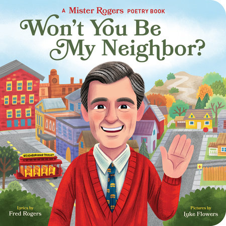 Won't You Be My Neighbor Board Book