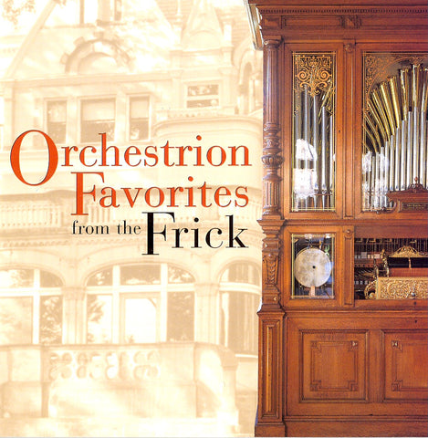 Orchestrion Favorites from the Frick CD