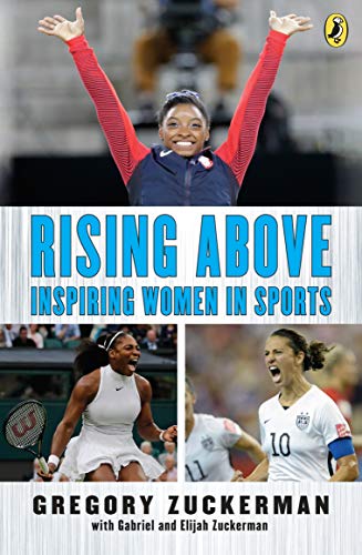 Rising Above:  Inspiring Women in Sports